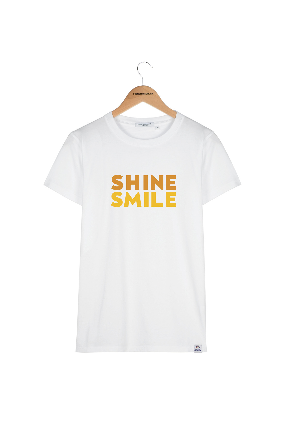 Tshirt SHINE SMILE French Disorder