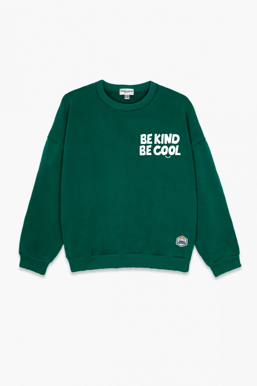 Sweat BE KIND BE COOL