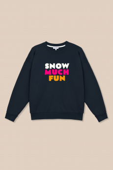 Sweat Rosie Warmy SNOW MUCH...