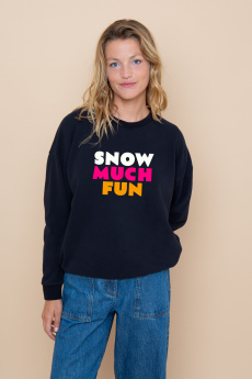 Sweat Rosie Warmy SNOW MUCH FUN